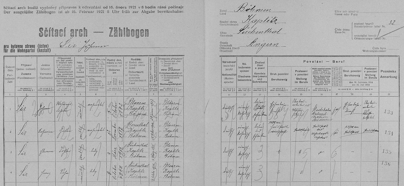 Arch sčítání lidu z roku 1921 pro stavení čp. 32 v Bujanově s rodinou Hanse Schiera, zde psaného jako "Johann Šír" a v rubrice "Postavení v
povolání" označeného jako "Oberbauarbeiter und Wächtersubstitut", tj. dělník na železničním svršku a zástupce traťového hlídače