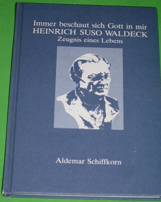 Obálka (1980) jeho knihy "Heinrich Suso Waldeck - Zeugnis eines Lebens", vydané nákladem OLV Buchverlag v Linci