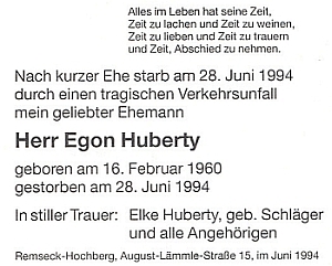 Parte jeho zetě Egona Hubertyho, který zahynul při automobilové nehodě ve věku 34 let