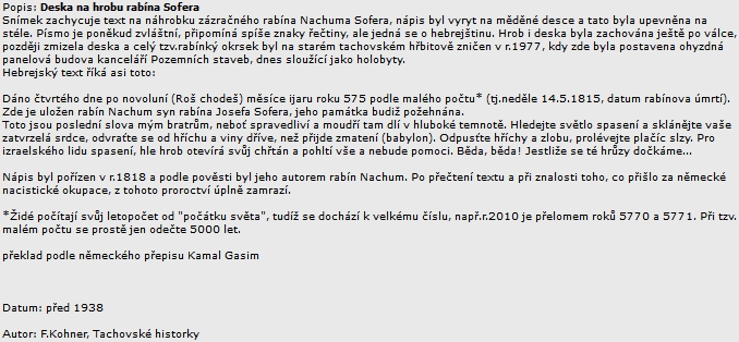 O desce na hrobě zázračného rabína, která zmizela za časů komunistické normalizace s celým rabínským okrskem