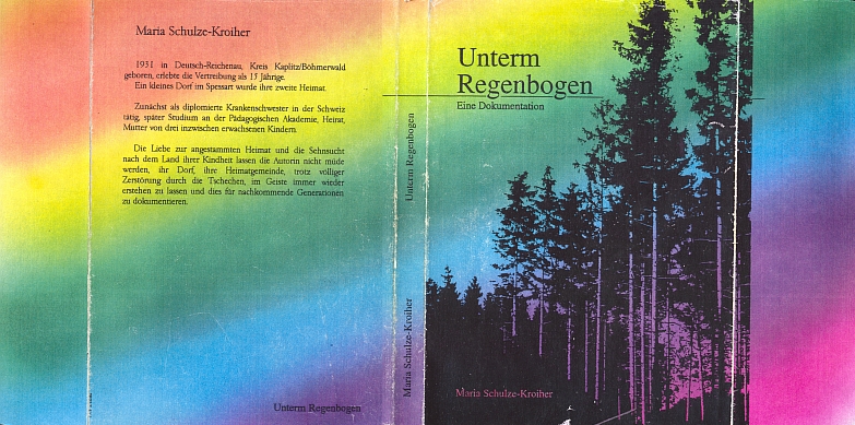 Obálka její vlastním nákladem vydané knihy (1993) Unterm Regenbogen (tj. Pod duhou)