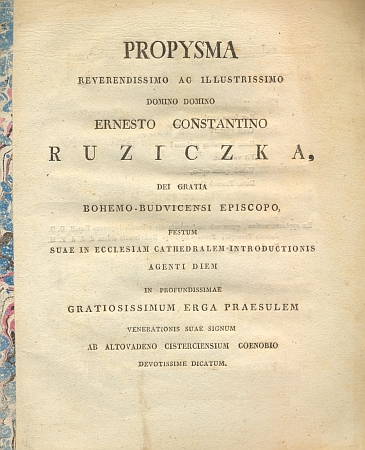 Titulní list (1816) jím vydané latinské oslavné básně k intronizaci biskupa Růžičky (to jemu, ještě jako budějovickému kanovníku a generálnímu vikáři Růžičkovi, věnoval Antonín Jaroslav Puchmajer roku 1805 svůj Pravopis ruskočeský, obsahující i pokyn, jak psát české texty azbukou /kyrilicí/, tj. "jak písmem Gražďanským v mateřštině snadno psáti lze")