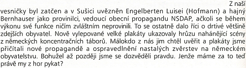 Ze vzpomínky Karla Wurma na poválečné časy vyčteme i jméno jejího otce, jako jednoho z prvých zatčených