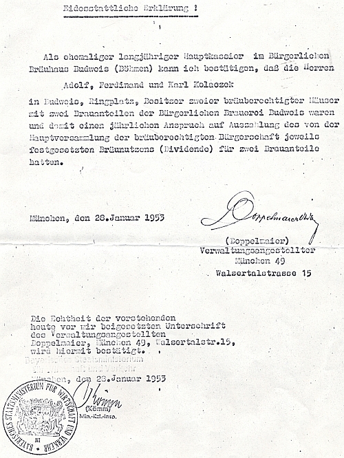 Kopie místopřísežného prohlášení z roku 1953 o vlastnictví dvou právovárečných domů na českobudějovickém náměstí čp. 3 a 18 se dvěma podíly práva várečného při měšťanském pivovaru pány Adolfem, Ferdinandem a Karlem Kolaczekovými, dokumentu potřebného v rámci poválečného zákona "o vyrovnání pohledávek" (Lastenausgleich) ve Spolkové republice Německo