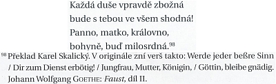 Goethovo čtyřverší z Fausta v překladu Karla Skalického (ke srovnání s překladem Jana Mareše v Sedlmeyerově textu)