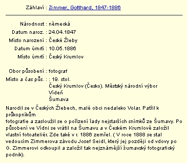 Záznam v databázi regionálních osobností Městské knihovny v Českém Krumlově se jménem Seidelova předchůdce a zaměstnavatele Gottharda Zimmera (1847-1886), rodem z Českých Žlebů