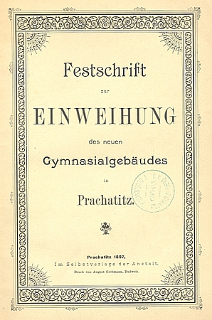 Obálka a obsah slavnostního tisku prachatického gymnázia (1897)