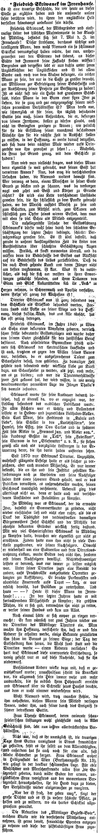 Obsáhlý článek k manželově osudu s jejím místem pobytu přinesl rakouský list "Badener Bezirks-Blatt" v srpnu roku 1885, zřejmě i z jejího podání