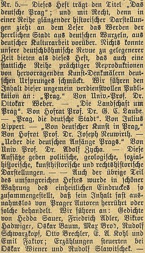 Referát českobudějovického německého listu o obsahu 5. čísla VIII. ročníku časopisu "Deutsche Arbeit" jasně svědčí o tom, že se tu Slawitschek ocitá mezi převážně židovskými pražskými autory, kteří zaplnili literární část revue, věnované tímto svým číslem "německé Praze"