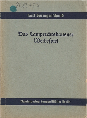 Obálka knižního vydání jeho divadelní hry, oslavující pokus o nacistický puč v rakouském městě Lamprechtshausen v roce 1934