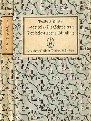 Obálka (1926) jeho vydání Stifterových novel Starý mládenec,
  Sestry a Popsaná jedlička v mnichovském nakladatelství Deutsche Meister Verlag