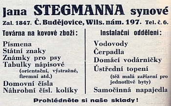 Český inzerát firmy "Jana Stegmanna a synové" z meziválečné republiky zachovává
 i její dobově znějící adresu "Wilsonovo náměstí 197" a repertoár produkce