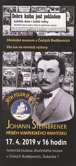 Pozvánka na výstavu, na níž spolupracovala i Jihočeská vědecká knihovna a kde bylo vystaveno také ocenění projektu "Kohoutí kříž" v podobě ceny Johanna Steinbrenera v rámci festivalu Šumava litera