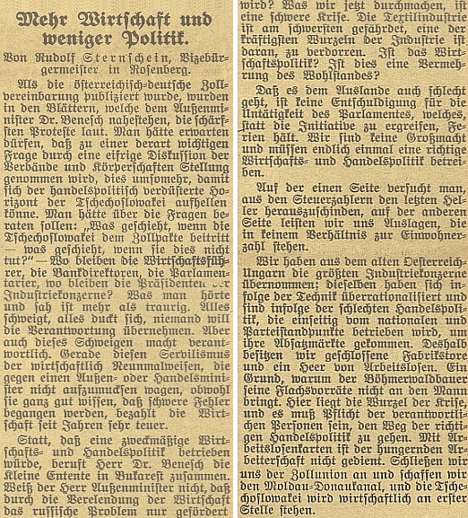 Jeden z mnoha "rožmberských" Sternscheinů tu jako zástupce starosty města roku 1931 navrhuje, aby Dr. Beneš místo paktování s Malou dohodou uzavřel celní unii s Rakouskem a Německem, v níž "bude Československo stát na prvním místě"