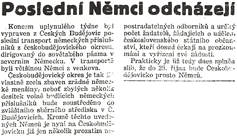 Zpráva Jihočeské pravdy o transportu "německých příslušníků z českobudějovického okresu do sovětského pásma" se týkala zřejmě i těch z Trutmaně - pěkný je závěr textu se slibem, že do 28. října 1946 bude "Českobudějovicko prosto Němců"