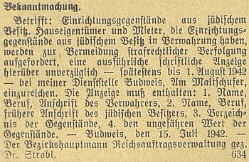 Asi jeden z nejděsivějších textů na poslední nenápadné straně protektorátních nacistických novin: jím podepsaná výzva těm, kdo mají v opatrování židovský majetek, aby zaslali písemný seznam s "bývalými adresami" někdejších majitelů