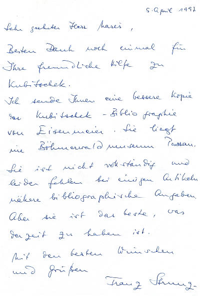 Jeho dopis z dubna 1997 a obálka jiného z prosince 2002, na níž mne dojímá ta bezchybná adresa knihovny