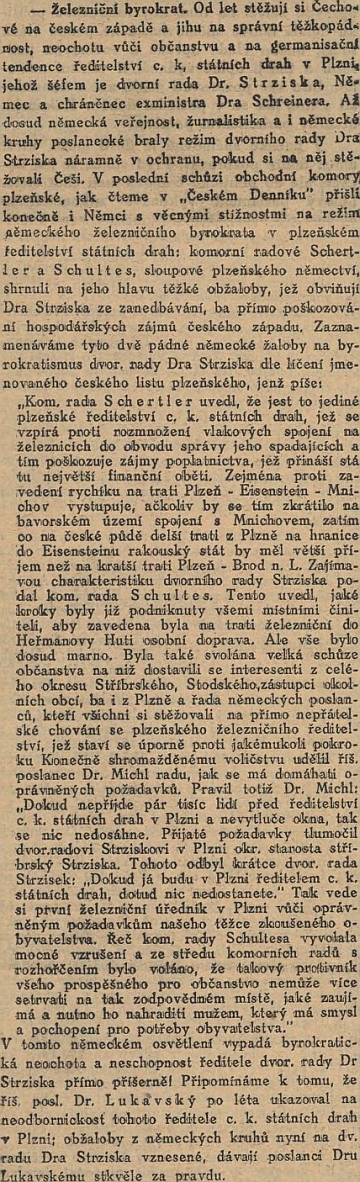 Kritický článek Národních listu o něm jej představuje jako "Němce a chráněnce exministra Dra Schreinera"