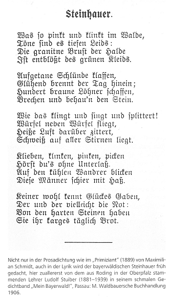 Jeho verše o kamenících z Bavorského lesa ve sbírce "Mein Bayerwald!" (1906) jsou ojedinělým lyrickým zpracováním námětu, jak uvádí připojený text i s poznámkou o jejich autorovi, "učiteli původem z Rodingu v Horní Falci"