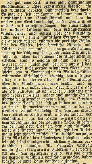 V lednu 1912 účinkoval na zdejší scéně jako farář ve veršovaném dramatu "Potopený zvon", jehož autor Gerhart Hauptmann se stal téhož roku nositelem Nobelovy ceny za literaturu - návštěva byla ovšem "sporá"