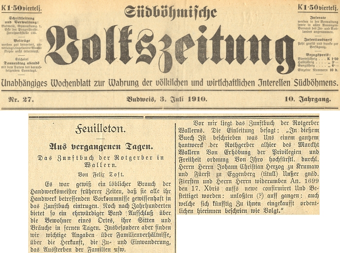 Pod čarou tohoto čísla budějovického týdeníku vyšel v červenci roku 1910 jeho fejeton o cechovní knize volarských koželuhů