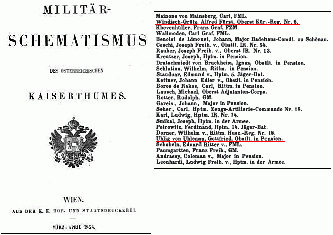 Titulní list rakouského vojenského "schematismu" z roku 1858 a stránka, kde je uveden mezi nositeli záslužného kříže (figuruje tu např. i kníže Windisch-Grätz) jako "podplukovník na penzi"