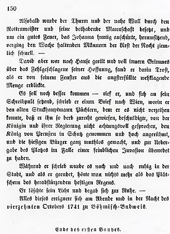 Titulní list (1848) prvního dílu jeho čtyřdílné "malby časů a mravů z dob válek o rakouské dědictví" a poslední strana tohoto dílu, svědčící o místu děje, jímž tu jsou v říjnu roku 1741 České Budějovice