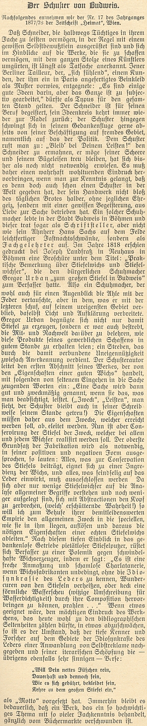 O tom, jakou pozornost budil jeho zjev, svědčí i tento text, převzatý do českobudějovického časopisu Waldheimat roku 1931 z téměř šedesát let starého vídeňského pramene