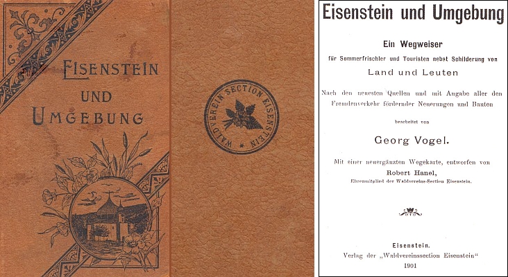 Obálka a titulní list (1901) jeho průvodce po Železné Rudě a okolí