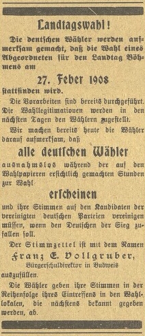 Výzva českobudějovického německého listu, aby němečtí voliči odevzdali při volbě do zemského sněmu 27. února 1908 svůj hlas Franzi E. Vollgruberovi