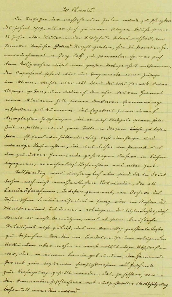 Popis okolností jeho rozhodnutí vést kroniku rodné obce (učinil je o svatodušních svátcích roku 1927 při návštěvě své matky doma v Perneku)