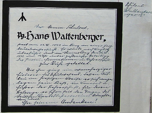 Na stránkách školní kroniky obce Kondrač (Neudorf) se v roce 1942 objevuje toto jeho parte, kde je namísto kříže runový znak smrti a školní rada Waltenberger je tu titulován "Parteigenose" (kronikář si ovšem na okraji stránky křížek neodpustil)