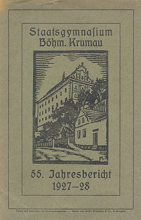 Dvě obálky výročních zpráv německého Státního gymnázia v Českém Krumlově (v budově dnešního muzea)
i s jeho vnější podobou na grafikách Felixe Schustera, uvnitř jedné ze zpráv s projevem Wastlovým