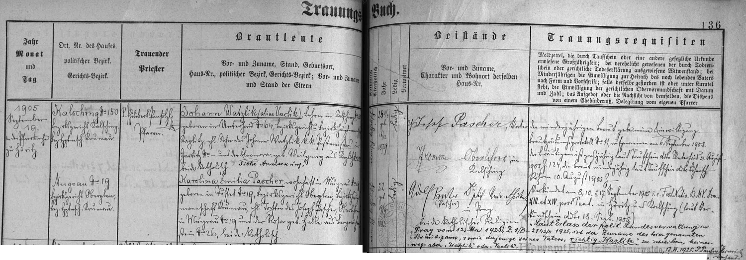 Záznam oddací matriky farní obce Hořice na Šumavě o zdejší svatbě Hanse a Liny Watzlikových 19. září 1905 - ženich je psán příjmením Watzlik (alias Vaclik), ale v pozdějším přípise z roku 1925, tj. o 20 let později, děkan Paulus Heinrich uvádí, že podle výnosu Zemské politické správy s datem 12. května téhož roku 1925 je správné, a to stejně jako v případě Hansova otce, psát "Wazlik", nikoli "Watzlik" či "Vaclik" (!)