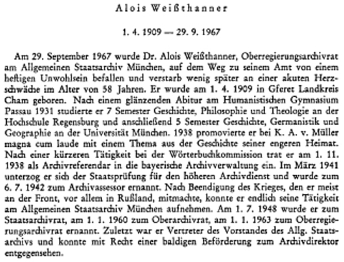 Úvod nekrologu v 64. ročníku časopisu Archivalische Zeitschrift uvádí přesná data Weissthannerova narození a úmrtí