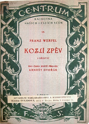 Obálka českého překladu jeho hry "Kozlí zpěv" (Fr. Švejda, Praha, 1923), jejímž obsahem je přeměna člověka, narozeného v podobě hrůzného polozvířete, v bytost, která proměňuje jednotlivé duše a stává se pro ně bohem, vedoucím je do vzpoury proti vládnoucí třídě