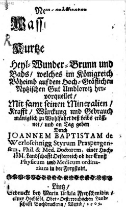 Titulní list (1709) jeho tisku o Omlenicích (text v horní části je neúplný: Neu-eröffneter Wasser-Schatz. Das ist: Kurtze Beschreibung)