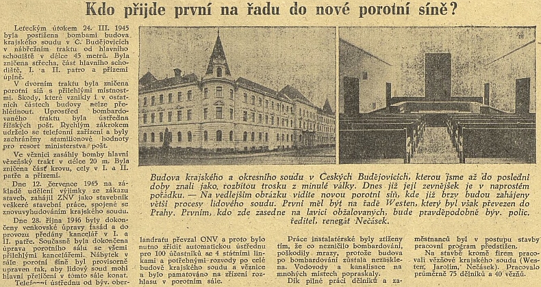 Článek Jihočeské pravdy z listopadu roku 1946 o dokončení oprav českobudějovické budovy krajského soudu ke svátku 28. října, na nichž se prací podílel i Westen, který tu měl být sice souzen jako první, byl však pořevezen do Prahy