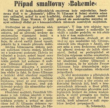 Jihočeská pravda rozviřuje v prosinci 1946 případ smaltovny "Bohemia", která připadla Westenovi jako konfiskát po židovské rodině Ullmannů, autorem článku silně očerňované (po roce 1989 získali firmu v restituci potomci inženýra Gibiana)