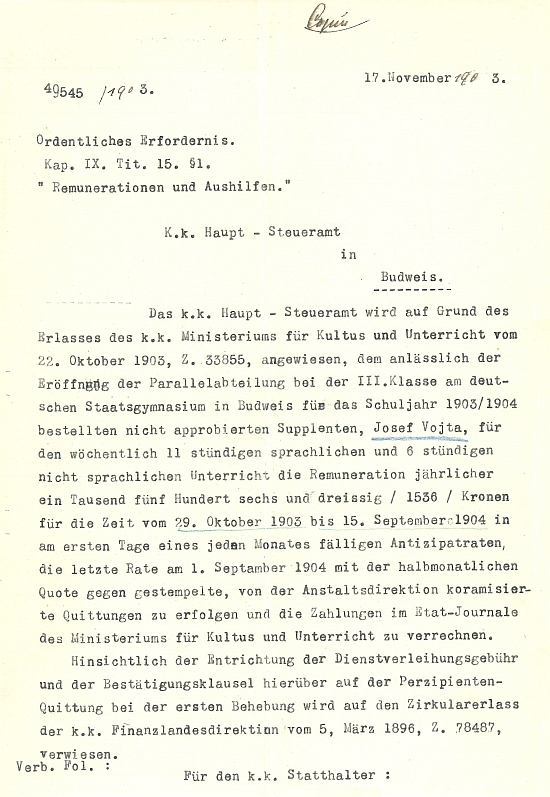 V roce 1903 byl takto ustavoven "neaprobovaným suplentem" na českobudějovickém německém gymnáziu