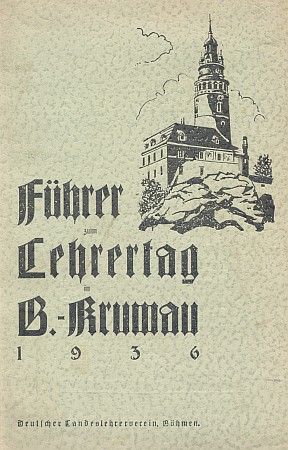 Obálka (1936) příležitostného tisku, v němž se objevil ve zkrácené podobě jeho text o Krumlově jako opevněném městě