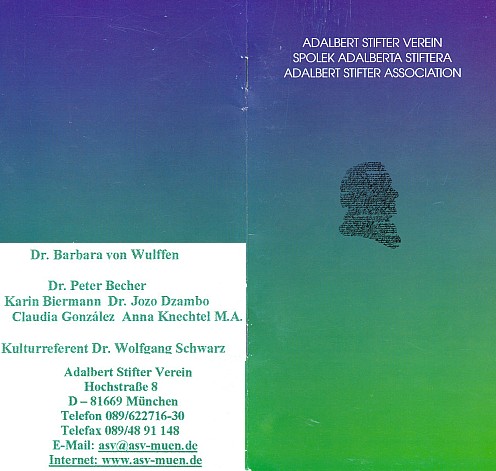 Obálka (2004) propagační brožury s logem Adalbert Stifter Verein,
jehož se stala předsedkyní po O. H. Hajekovi